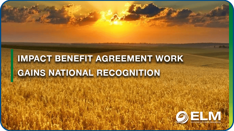 Impact Benefit Agreement Work Gains National Recognition